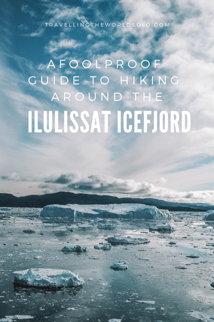 guide-to-hiking-the-ilulissat-icefjord-greenland